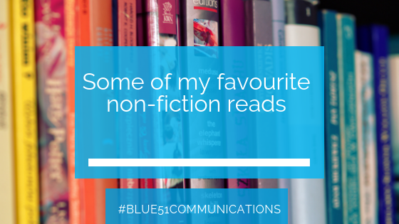 Some of my favourite non-fiction reads…