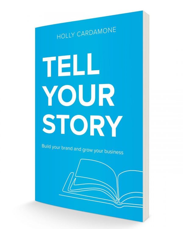 A product image of the Tell your story book by Holly Cardamone