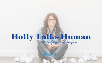 Holly Talks Human with Mark LeBusque